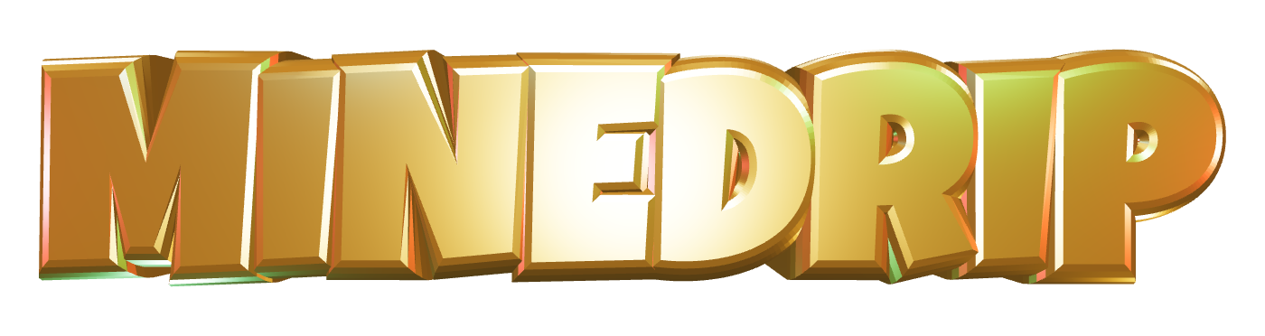MINEDRIP